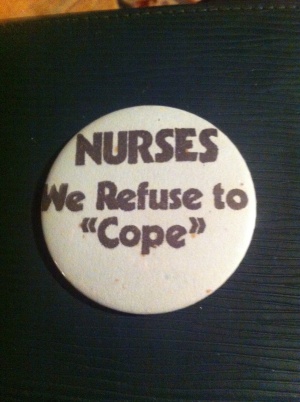 A Radical Nurses badge from the 1970s - still relevant today!
